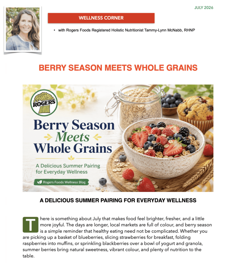 Our July Rogers Foods Newsletter is here! 🌾☀️