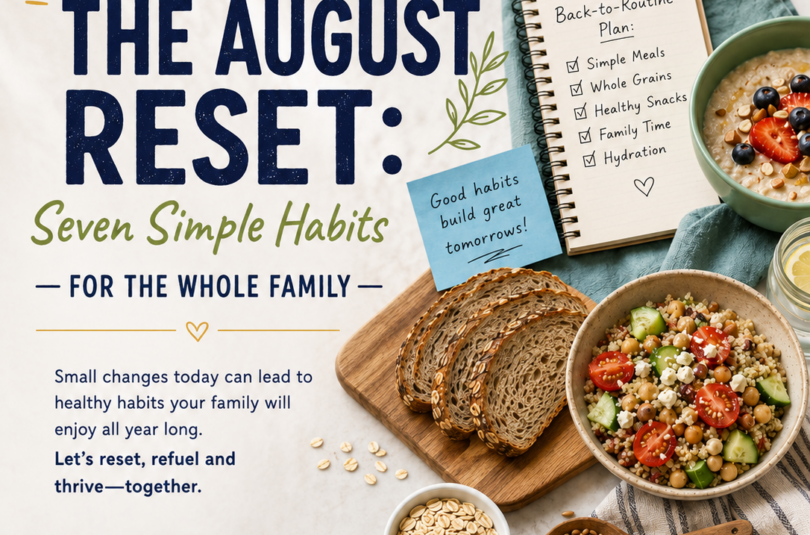 THE AUGUST RESET: SEVEN  SIMPLE HABITS FOR THE WHOLE FAMILY